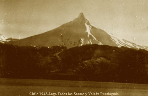 Chile 1948-Lago Todos los Santos y Volcán Puntiagudo